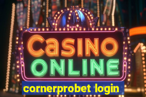 cornerprobet login